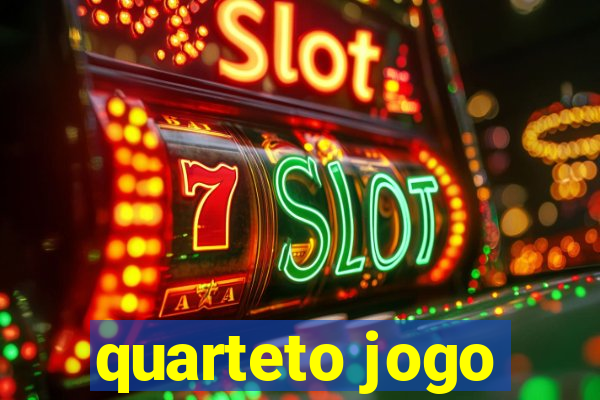 quarteto jogo